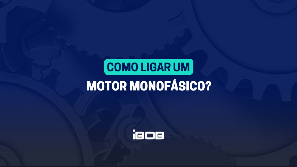 Como ligar um motor monofásico?