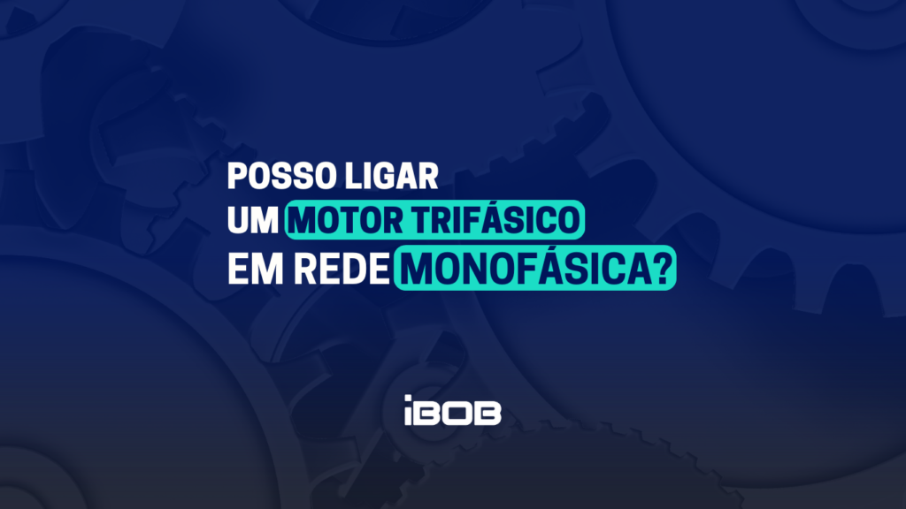 Posso ligar um motor trifásico em rede monofásica?